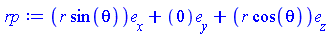 Vector(3, {(1) = r*sin(theta), (2) = 0, (3) = r*cos(theta)})