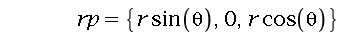 rp = {0, r*cos(theta), r*sin(theta)}