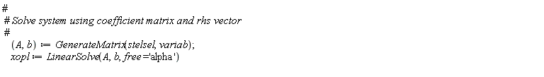 A, b := GenerateMatrix(stelsel, variab); xopl := LinearSolve(A, b, free = 'alpha')