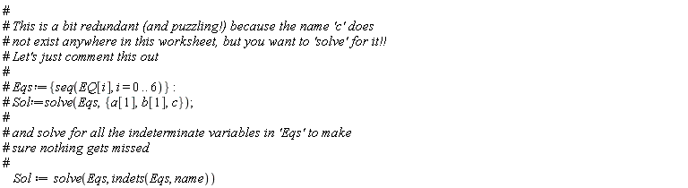 Sol := solve(Eqs, indets(Eqs, name))