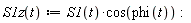 "S1z(t):=S1(t)*cos(phi(t)):"