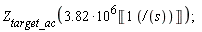 Z__target_ac(3.82*10^6*Unit(1/'s'))