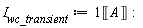 I__wc_transient := Unit('A')