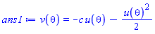 v(theta) = -c*u(theta)-(1/2)*u(theta)^2