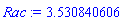 Rac := 3.530840606