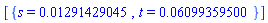[{s = 0.1291429045e-1, t = 0.6099359500e-1}]