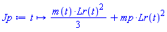 proc (t) options operator, arrow, function_assign; (1/3)*m(t)*Lr(t)^2+mp*Lr(t)^2 end proc