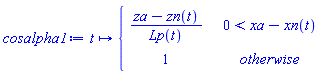 proc (t) options operator, arrow, function_assign; piecewise(0 < xa-xn(t), (za-zn(t))/Lp(t), 1) end proc