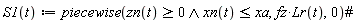 "S1(t):=piecewise(zn(t)>=0 and xn(t)<=xa,fz*Lr(t),0)#"