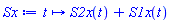 proc (t) options operator, arrow, function_assign; S2x(t)+S1x(t) end proc