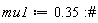 mu1 := .35