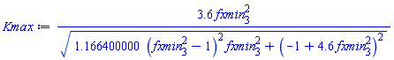 3.6*fxmin[3]^2/(1.166400000*(fxmin[3]^2-1)^2*fxmin[3]^2+(-1+4.6*fxmin[3]^2)^2)^(1/2)