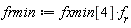 frmin := fxmin[4]*f[r]