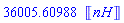 36005.60988*Units:-Unit(nH)