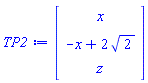 Vector(3, {(1) = x, (2) = -x+2*sqrt(2), (3) = z})