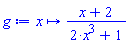 proc (x) options operator, arrow; (x+2)/(2*x^3+1) end proc