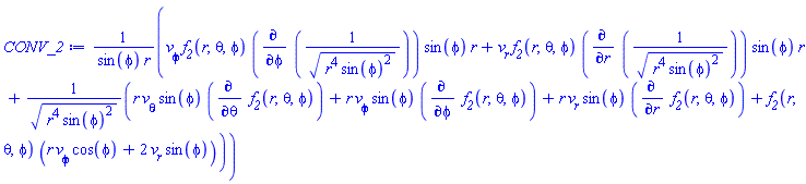 (v__phi*f__2(r, theta, phi)*(diff(_DG([["tensor", M, [[], [["bas", -1]]]], [[[], 1/(r^4*sin(phi)^2)^(1/2)]]]), phi))*sin(phi)*r+v__r*f__2(r, theta, phi)*(diff(_DG([["tensor", M, [[], [["bas", -1]]]], [[[], 1/(r^4*sin(phi)^2)^(1/2)]]]), r))*sin(phi)*r+_DG([["tensor", M, [[], [["bas", -1]]]], [[[], 1/(r^4*sin(phi)^2)^(1/2)]]])*(r*v__theta*sin(phi)*(diff(f__2(r, theta, phi), theta))+r*v__phi*sin(phi)*(diff(f__2(r, theta, phi), phi))+r*v__r*sin(phi)*(diff(f__2(r, theta, phi), r))+f__2(r, theta, phi)*(r*v__phi*cos(phi)+2*v__r*sin(phi))))/(sin(phi)*r)