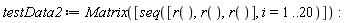 testData2 := Matrix([seq([r(), r(), r()], i = 1 .. 20)])