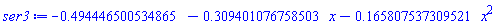 -HFloat(0.49444650053486505)-HFloat(0.309401076758503)*x-HFloat(0.16580753730952139)*x^2