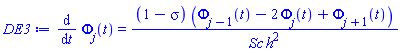 diff(Phi[j](t), t) = (1-sigma)*(Phi[j-1](t)-2*Phi[j](t)+Phi[j+1](t))/(Sc*h^2)