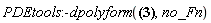 PDEtools:-dpolyform(g(x) = hypergeom([1], [], -hypergeom([-2], [], 1-x)), no_Fn)