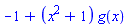 -1+(x^2+1)*g(x)