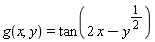 g(x, y) = tan(2*x-y^(1/2))