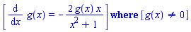 `casesplit/ans`([diff(g(x), x) = -2*g(x)*x/(x^2+1)], [g(x) <> 0])