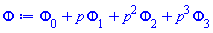 Phi[0](x)+p*Phi[1](x)+p^2*Phi[2](x)+p^3*Phi[3](x)