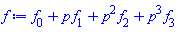 f[0](x)+p*f[1](x)+p^2*f[2](x)+p^3*f[3](x)