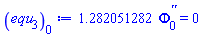1.282051282*(diff(diff(Phi[0](x), x), x)) = 0