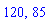 120, 85