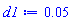 d1 := 0.5e-1