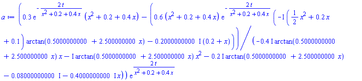 (.3*exp(-2*t/(x^2+.2+.4*x))*(x^2+.2+.4*x)-.6*(x^2+.2+.4*x)*exp(-2*t/(x^2+.2+.4*x))*(-I*((1/2)*x^2+.2*x+.1)*arctan(.5000000000+2.500000000*x)-(.2000000000*I)*(.2+x))/(-(.4*I)*arctan(.5000000000+2.500000000*x)*x-I*arctan(.5000000000+2.500000000*x)*x^2-(.2*I)*arctan(.5000000000+2.500000000*x)-0.8000000000e-1*I-(.4000000000*I)*x))*exp(2*t/(x^2+.2+.4*x))
