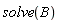 solve(B)