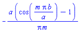 -a*(cos(m*Pi*b/a)-1)/(Pi*m)