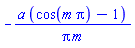 -a*(cos(m*Pi)-1)/(Pi*m)