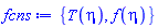 {T(eta), f(eta)}