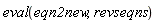eval(eqn2new, revseqns)
