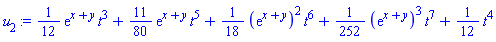 (1/12)*exp(x+y)*t^3+(11/80)*exp(x+y)*t^5+(1/18)*(exp(x+y))^2*t^6+(1/252)*(exp(x+y))^3*t^7+(1/12)*t^4