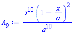 x^10*(1-x/a)^2/a^10