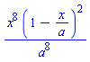 x^8*(1-x/a)^2/a^8