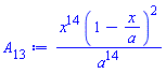 x^14*(1-x/a)^2/a^14