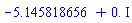 -5.145818656+0.*I