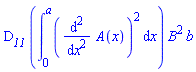 D__11*(int((diff(diff(A(x), x), x))^2, x = 0 .. a))*B^2*b