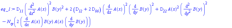 D__11*(diff(diff(A(x), x), x))^2*B(y)^2+2*(D__12+2*D__66)*(diff(A(x), x))^2*(diff(B(y), y))^2+D__22*A(x)^2*(diff(diff(B(y), y), y))^2-N__xy(2*(diff(A(x), x))*B(y)*A(x)*(diff(B(y), y)))