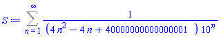 Sum(1/((4*n^2-4*n+40000000000000001)*10^n), n = 1 .. infinity)