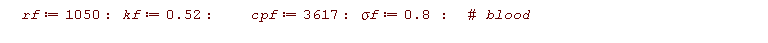 rf := 1050; kf := .52; cpf := 3617; `&sigma;f` := .8