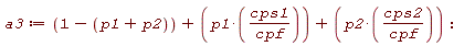 a3 := 1-p1-p2+p1*cps1/cpf+p2*cps2/cpf