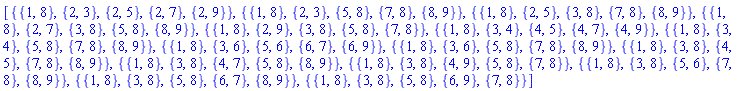 [{{1, 8}, {2, 3}, {2, 5}, {2, 7}, {2, 9}}, {{1, 8}, {2, 3}, {5, 8}, {7, 8}, {8, 9}}, {{1, 8}, {2, 5}, {3, 8}, {7, 8}, {8, 9}}, {{1, 8}, {2, 7}, {3, 8}, {5, 8}, {8, 9}}, {{1, 8}, {2, 9}, {3, 8}, {5, 8}, {7, 8}}, {{1, 8}, {3, 4}, {4, 5}, {4, 7}, {4, 9}}, {{1, 8}, {3, 4}, {5, 8}, {7, 8}, {8, 9}}, {{1, 8}, {3, 6}, {5, 6}, {6, 7}, {6, 9}}, {{1, 8}, {3, 6}, {5, 8}, {7, 8}, {8, 9}}, {{1, 8}, {3, 8}, {4, 5}, {7, 8}, {8, 9}}, {{1, 8}, {3, 8}, {4, 7}, {5, 8}, {8, 9}}, {{1, 8}, {3, 8}, {4, 9}, {5, 8}, {7, 8}}, {{1, 8}, {3, 8}, {5, 6}, {7, 8}, {8, 9}}, {{1, 8}, {3, 8}, {5, 8}, {6, 7}, {8, 9}}, {{1, 8}, {3, 8}, {5, 8}, {6, 9}, {7, 8}}]